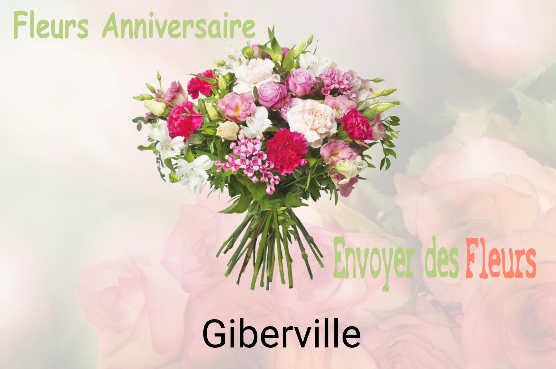 Bouquet de fleurs d’anniversaire livré à Giberville